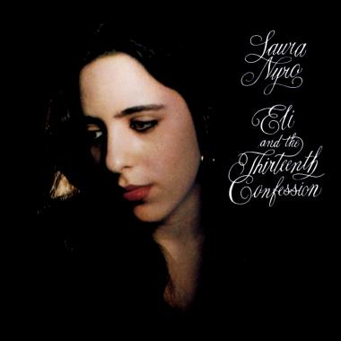 Laura Nyro -  Eli And The Thirteenth Confession